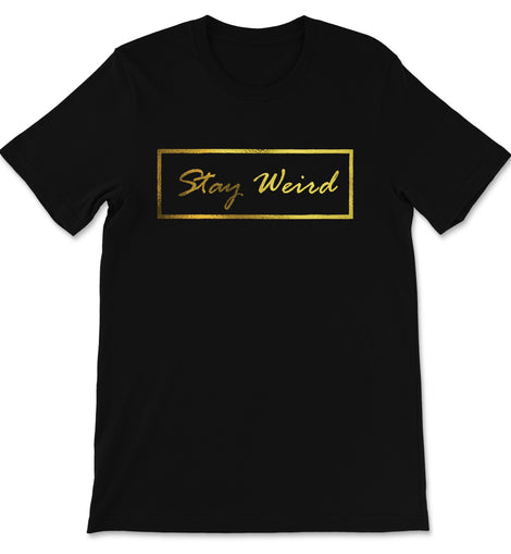 twiceweird StayWeirdGold-Black shirt